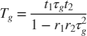 $$ T_g = \frac{ t_1 \tau_g t_2}{1 - r_1 r_2 \tau_g ^2} $$