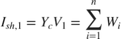 $I_{sh,1} = Y_c V_1 = \displaystyle\sum_{i=1}^{n} W_i$