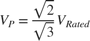 $V_P = \frac{\sqrt{2}}{\sqrt{3}} V_{Rated}$