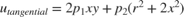 $u_{tangential}=2p_{1}xy+p_{2}(r^{2}+2x^{2})$