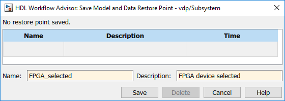 HDL Workflow Advisor: Save Model and Data Restore Point Window. The window displays option to add new restore point.