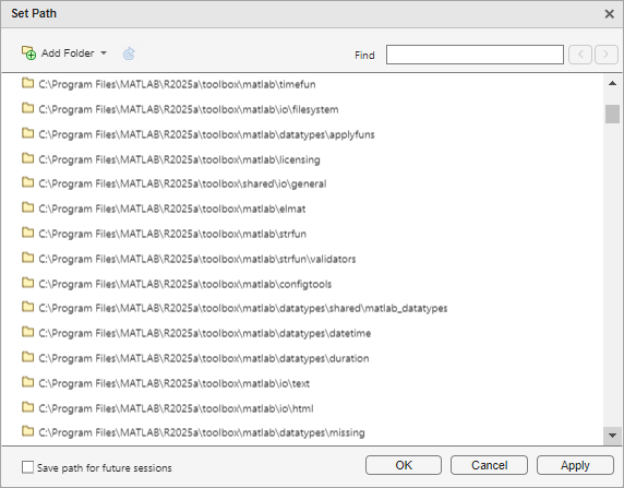 Set Path dialog box with a button to add a folder to the MATLAB search path, a search box to search for folders on the search path, and the list of all the folders on the search path.