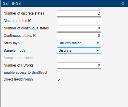 S-function Builder settings with the number of discrete states set to 2, discrete states set to 1 comma 1, number of continuous states set to 0. Array layout set to column-major. Sample mode set to discrete. Sample time value is grayed out. Number of P works set to 0. Enable access to SimStruct is unchecked. Direct feedthrough is checked.