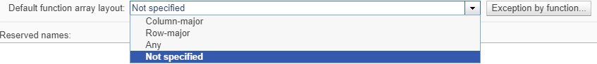 Specify the input array layout order by selecting a settings from the Default function array layout drop-down options in the Import settings tab of the Simulation Target pane of the Configuration Parameters dialog box.