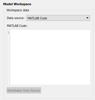 Model Workspace dialog box with MATLAB Code selected as the data source. Other controls in the dialog box include a MATLAB Code text box, and a button to Reinitialize from Source.